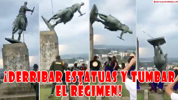 ¡Derribar estatuas y tumbar el régimen!