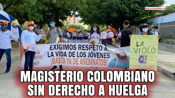 Magisterio colombiano sin derecho a huelga