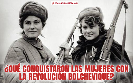¿Qué conquistaron las mujeres con la Revolución Bolchevique?