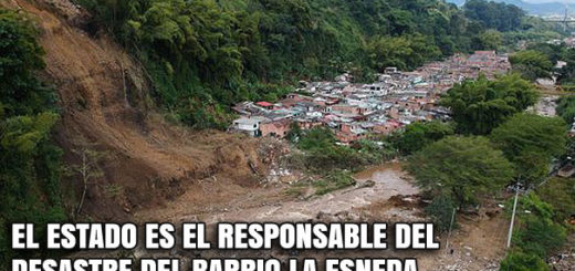 El Estado es el responsable del desastre del barrio La Esneda