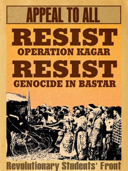 India: ¡Resistir la Operación Kagaar! ¡Resistir al Genocidio en Bastar!
