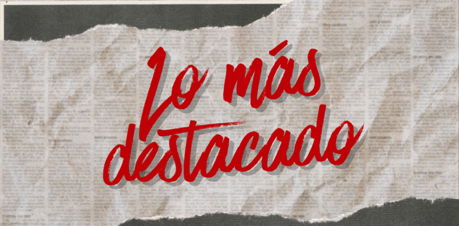 Lo más destacado de la semana 1